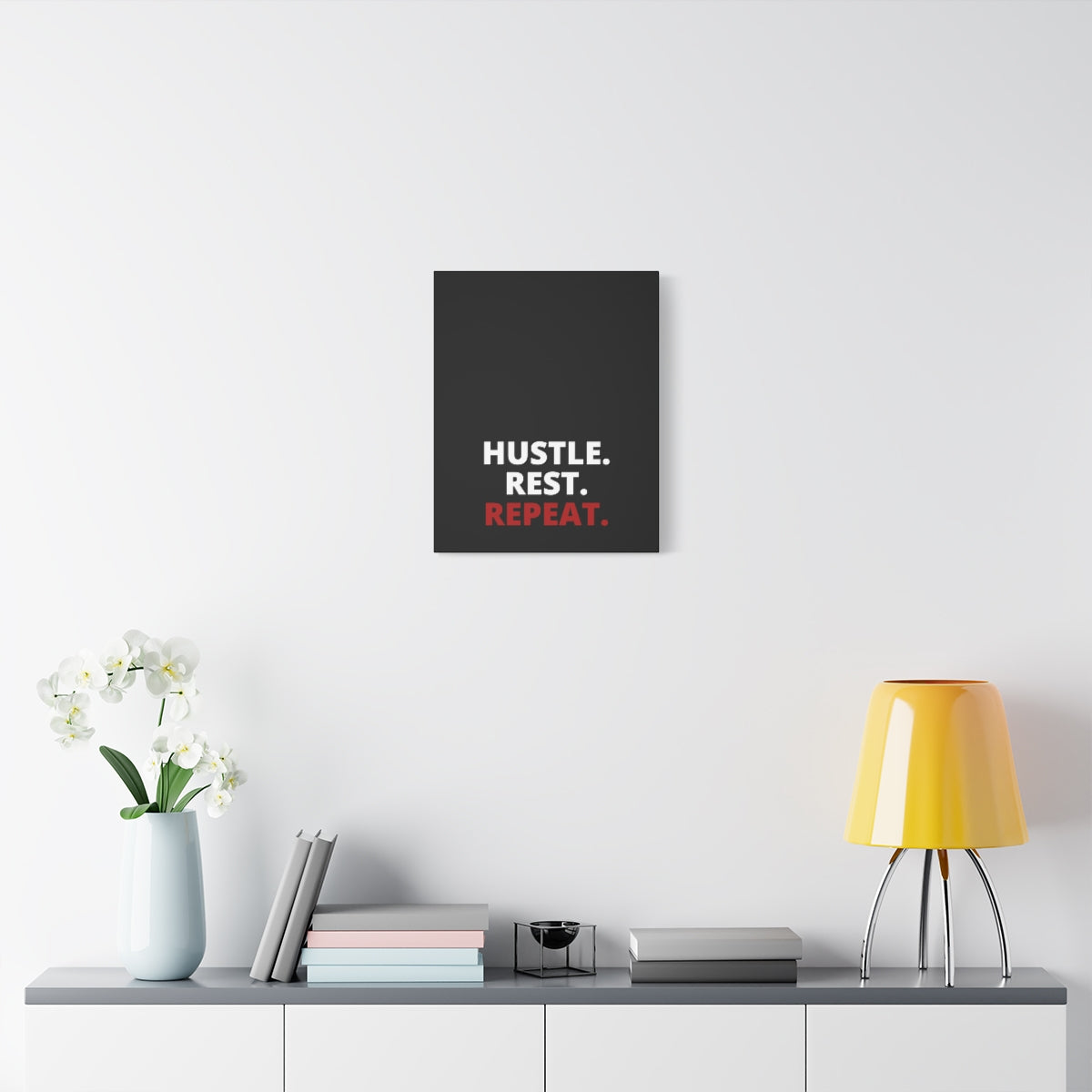 Hustle. Rest. Repeat. - Black - Matte Canvas, Stretched, 1.25"