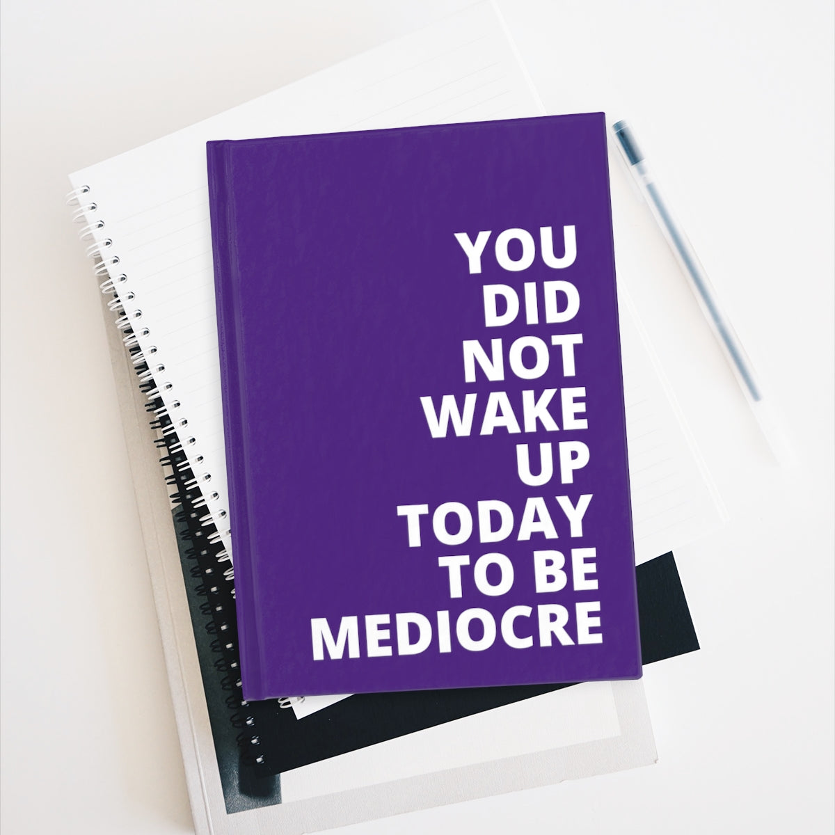 You Did Not Wake Up To Be Mediocre - Journal - Purple - Ruled Line