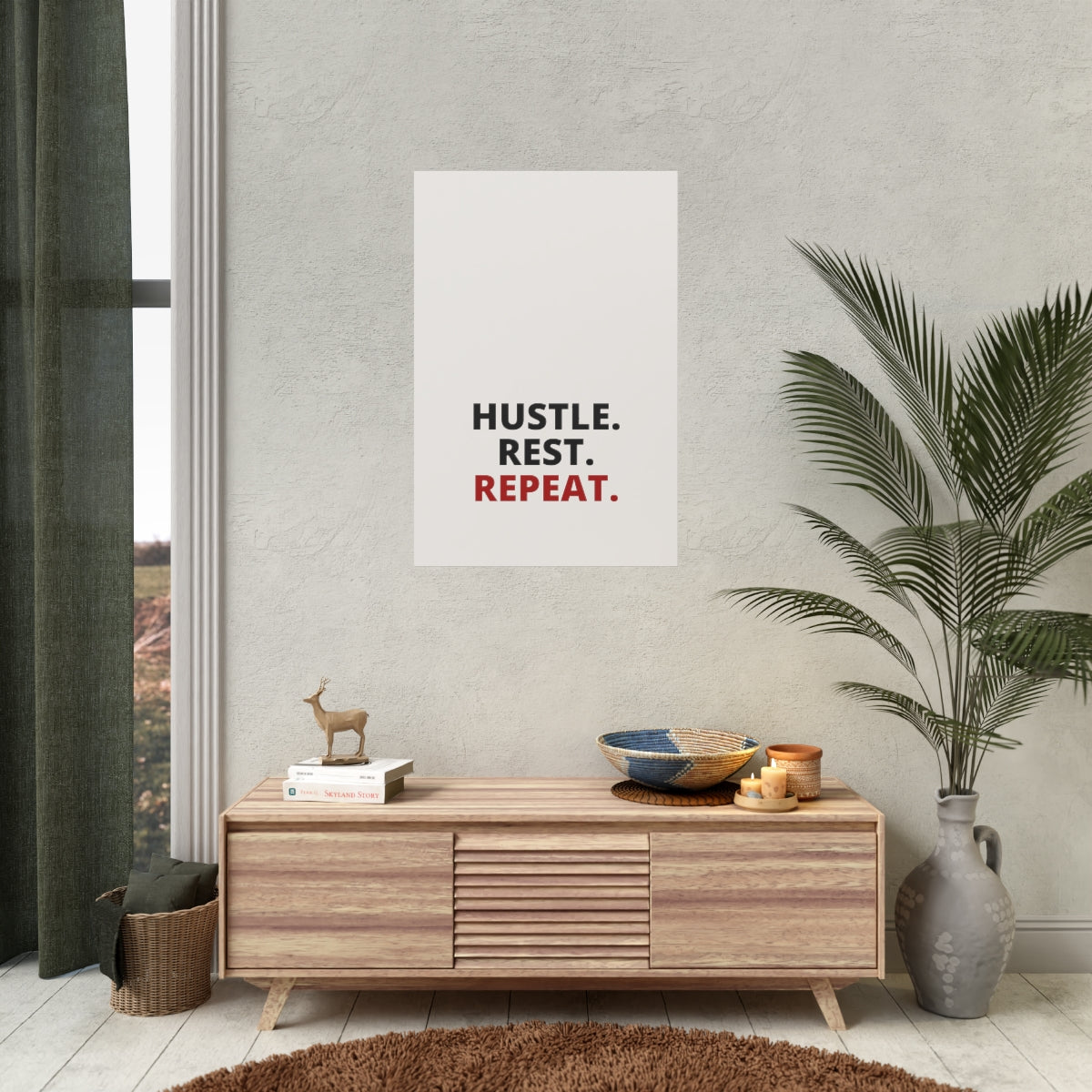 Hustle. Rest. Repeat. - Poster