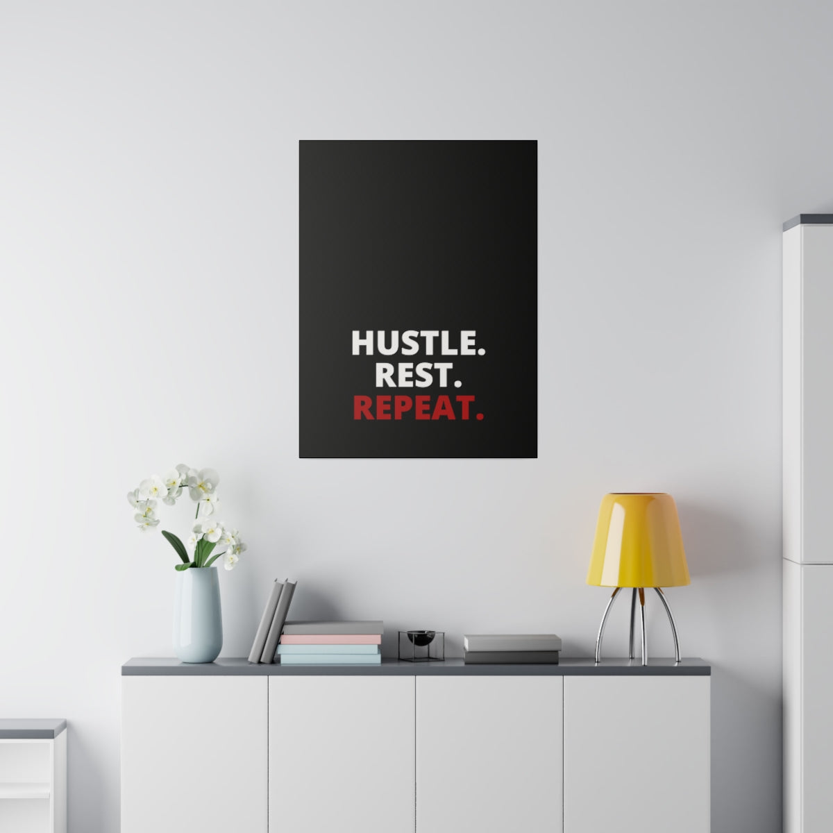 Hustle. Rest. Repeat. - Black - Matte Canvas, Stretched, 0.75"