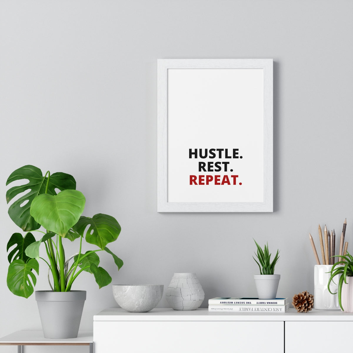 Hustle. Rest. Repeat. - Premium Framed Vertical Poster