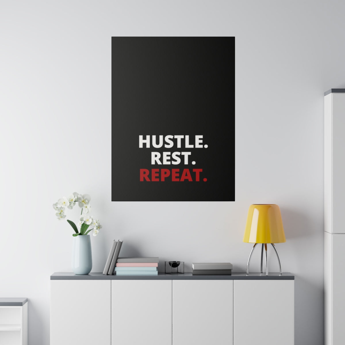 Hustle. Rest. Repeat. - Black - Matte Canvas, Stretched, 0.75"