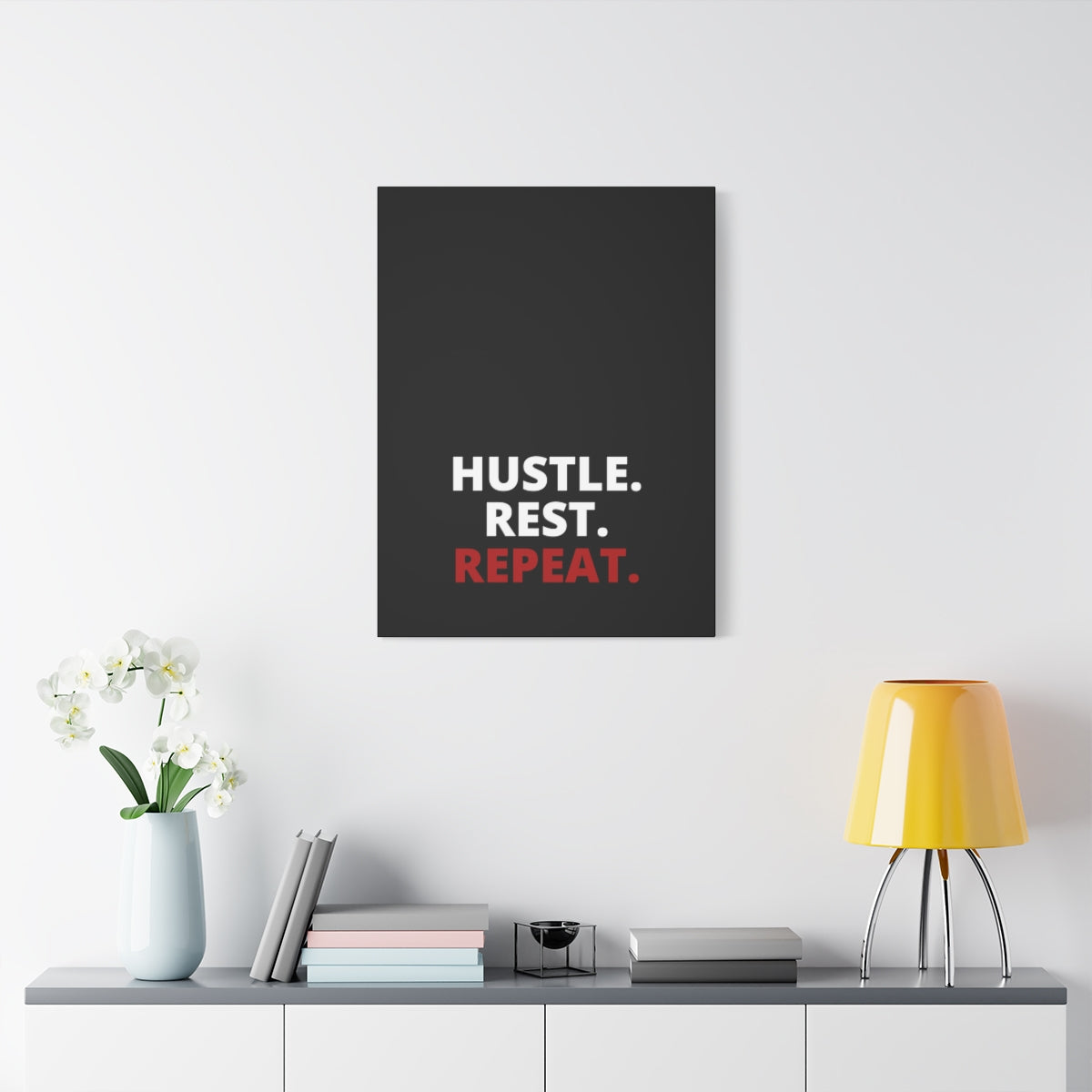 Hustle. Rest. Repeat. - Black - Matte Canvas, Stretched, 1.25"