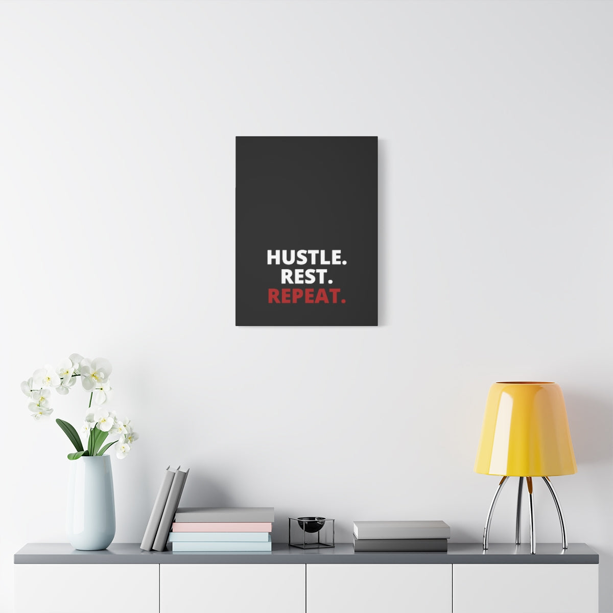 Hustle. Rest. Repeat. - Black - Matte Canvas, Stretched, 1.25"