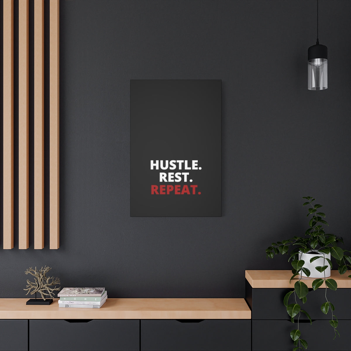 Hustle. Rest. Repeat. - Black - Matte Canvas, Stretched, 1.25"