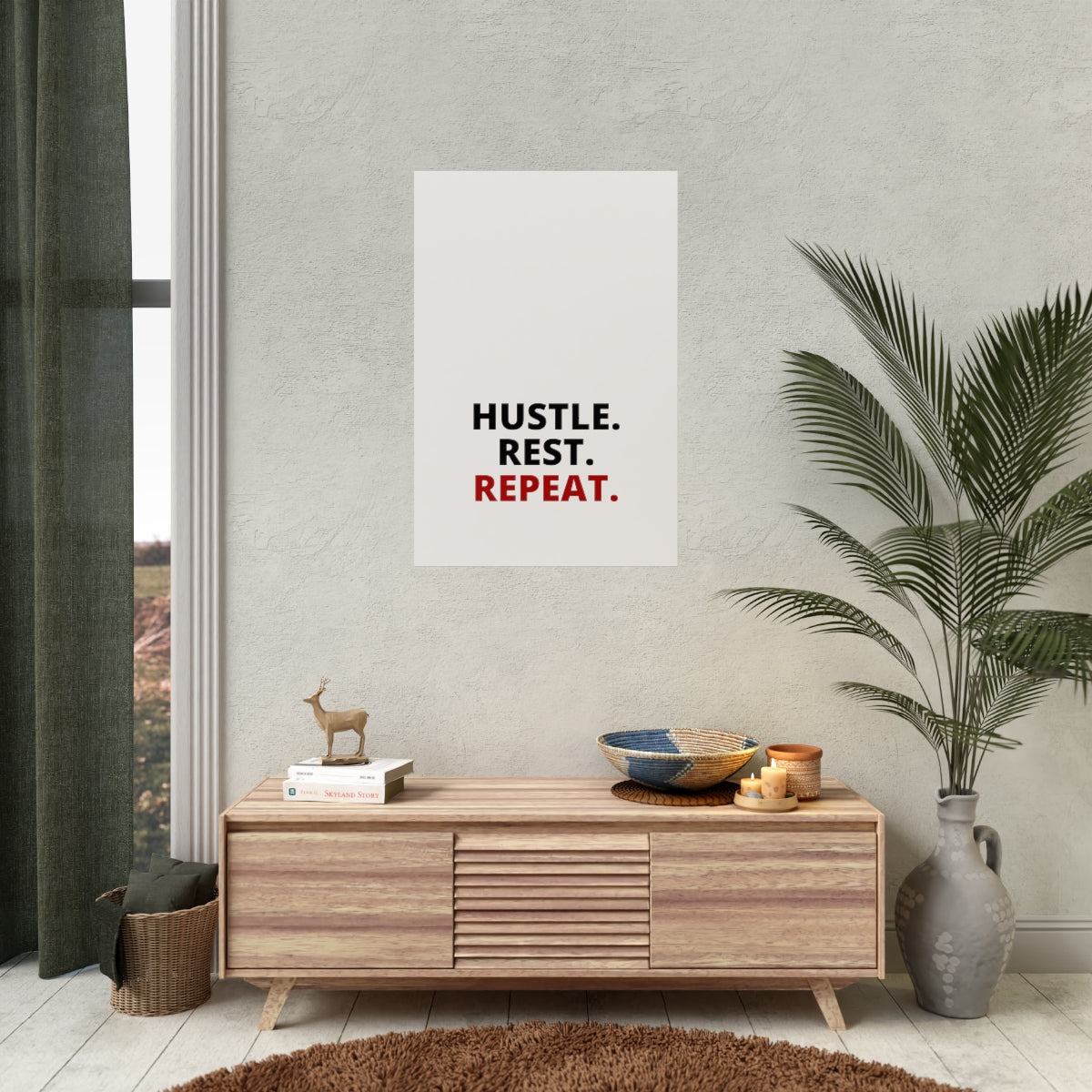 Hustle. Rest. Repeat. - Poster