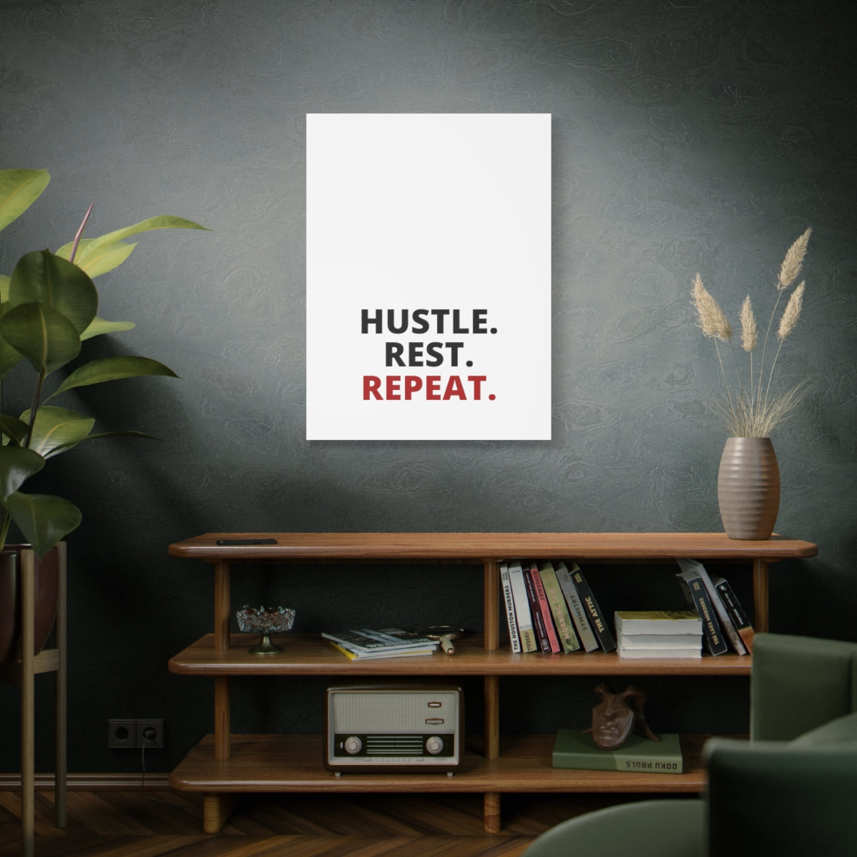 Hustle. Rest. Repeat. - Matte Canvas, Stretched, 1.25"