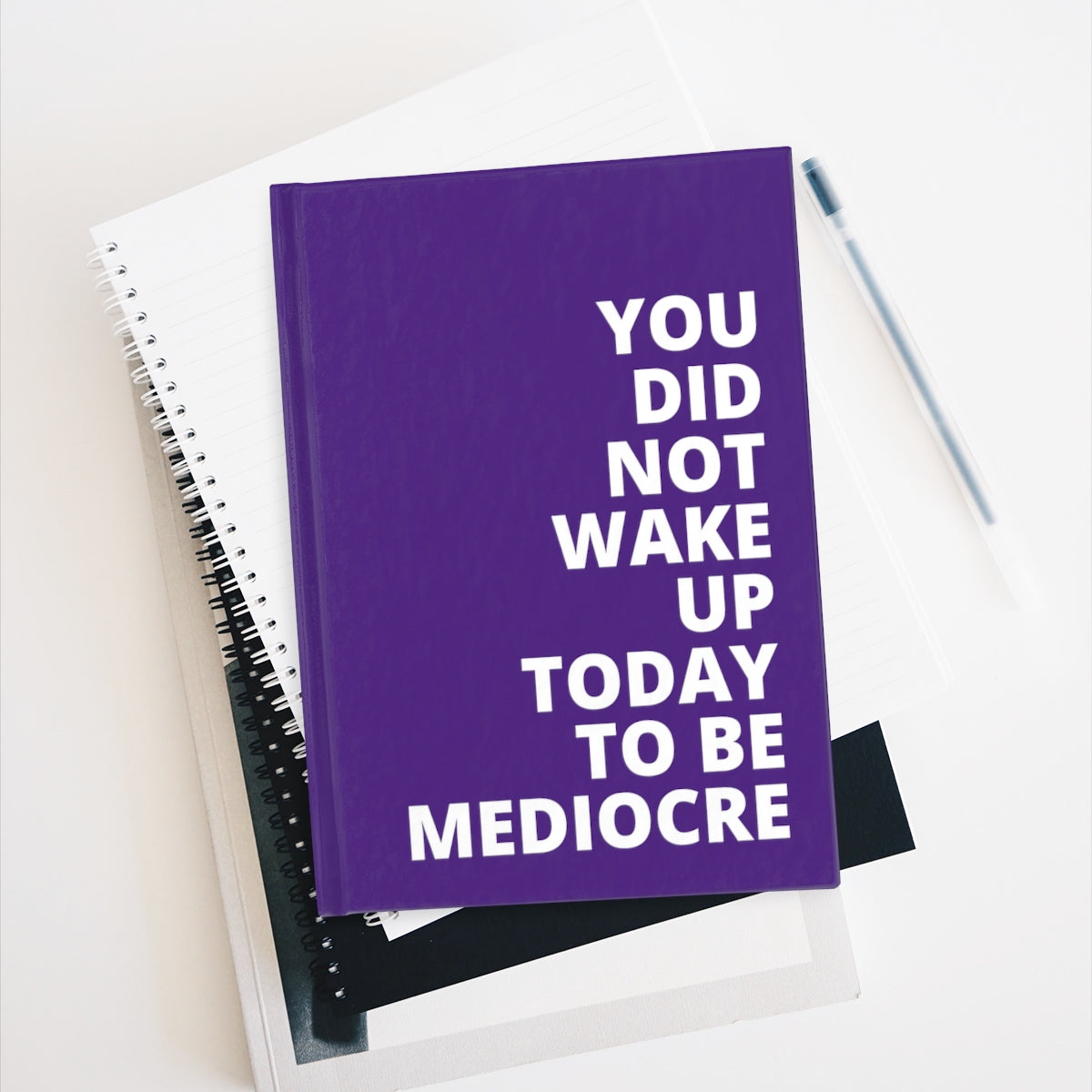 You Did Note Wake Up Today To Be Mediocre - Journal - Purple - Blank Pages