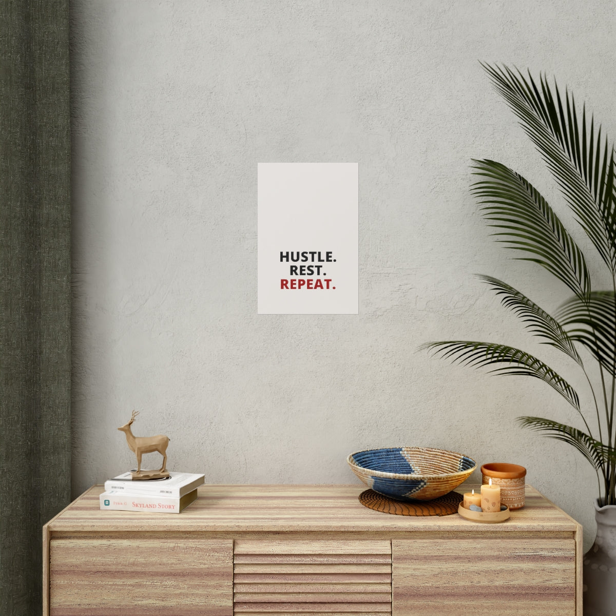 Hustle. Rest. Repeat. - Poster