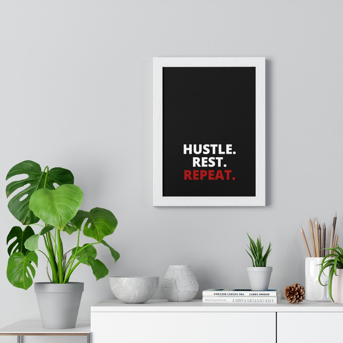 Hustle. Rest. Repeat. - Black - Premium Framed Vertical Poster