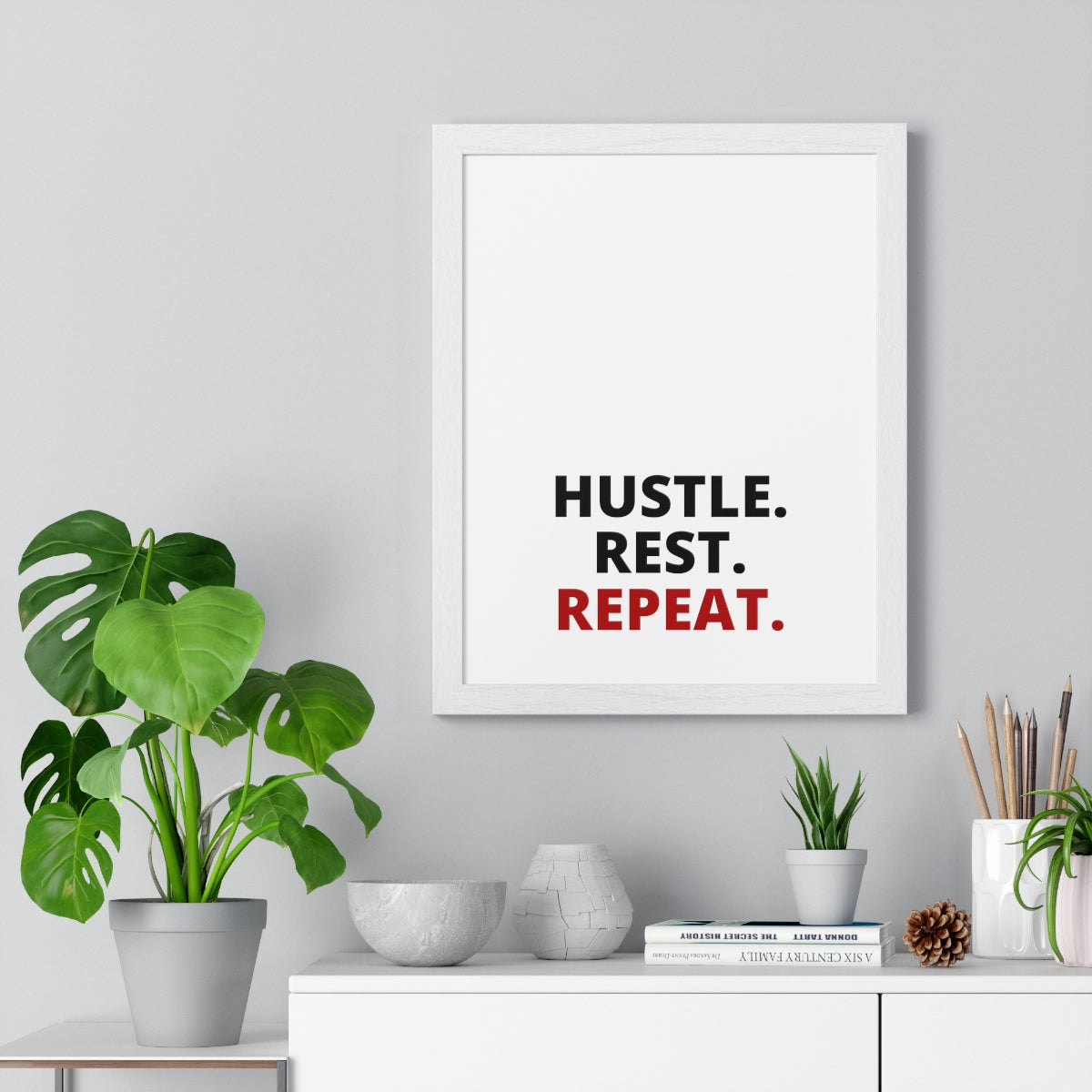 Hustle. Rest. Repeat. - Premium Framed Vertical Poster